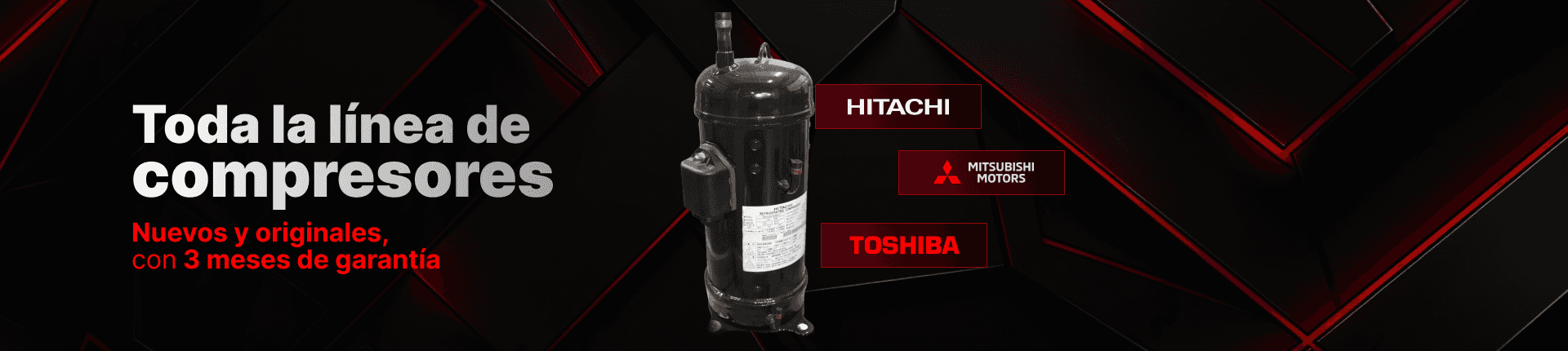 Toda la línea de compresores nuevos y originales con 3 meses de garantía